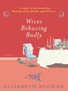 Cover image for Wives Behaving Badly